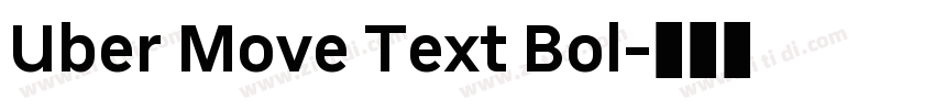 Uber Move Text Bol字体转换 Uber Move Text Bol字体转换